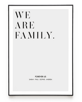 WE ARE FAMILY POSTER - HEI Print