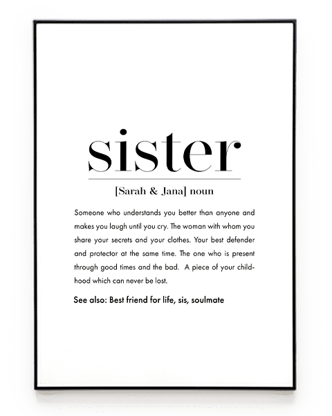 SISTER DEFINITION POSTER No. 2 - HEI Print